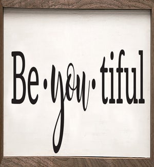 Be You Tiful White
